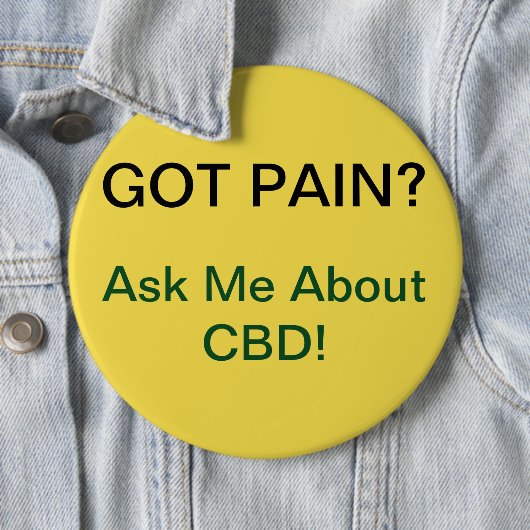 Got Pain? Butter Ronde Button 6,0 Cm (In situ)