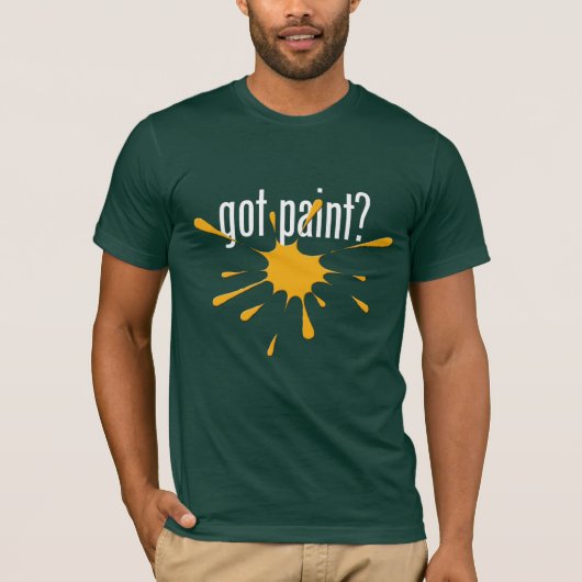 got paint? (Paintball) T-Shirt (Voorkant)