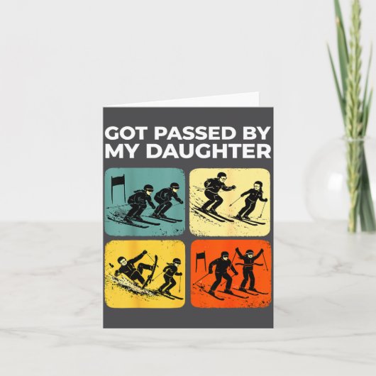 Got Ped By My Daughter Funny Retro Skiing  Kaart (Voorkant)