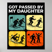 Got Ped By My Daughter Funny Retro Skiing  Poster (Voorkant)