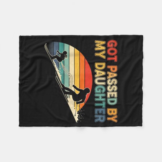 Got Ped By My Daughter Funny Ski Fleece Deken (Voorkant (Horizontaal))