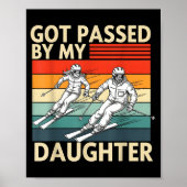 Got Ped By My Daughter Funny Ski  Poster (Voorkant)