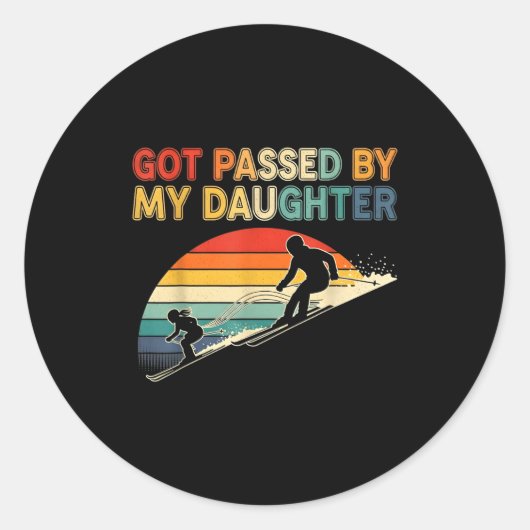 Got Ped By My Daughter Funny Ski Ronde Sticker (Voorkant)