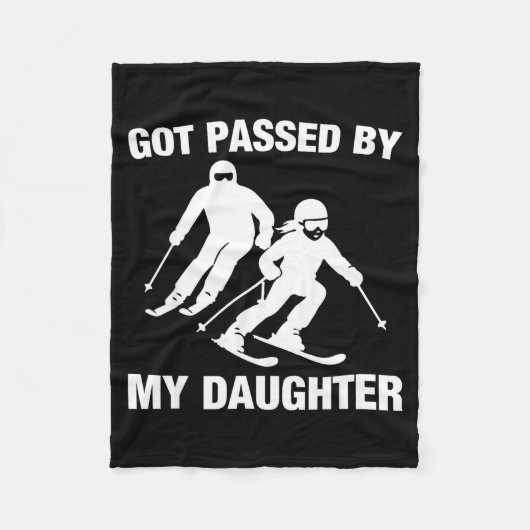 Got Ped By My Daughter Funny Skiing Family  Fleece Deken (Voorkant)