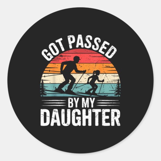 Got Ped By My Daughter Ski Dad Retro Snow Srts Des Ronde Sticker (Voorkant)