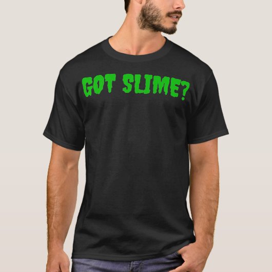 GOT SLIME SLIME MAKER SHIRT (Voorkant)
