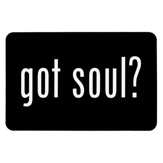 got soul? magneet (Horizontaal)