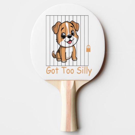 Got Too Silly Funny Dog Pun Humor Tafeltennisbatje (Achterkant)