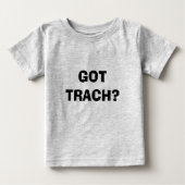 GOT TRACH? (Voorkant)