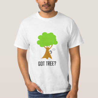 GOT TREE? (wit) T-shirt