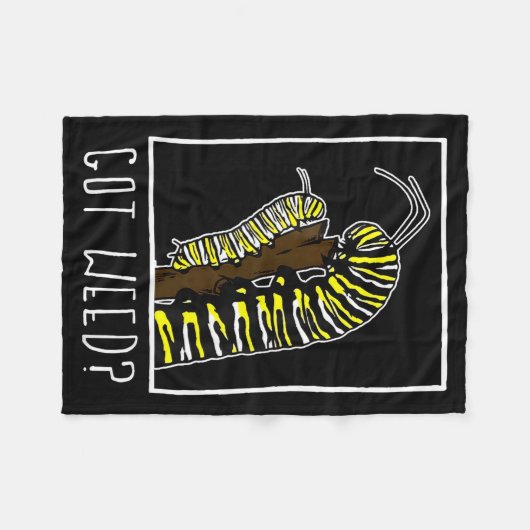 Got Weed Funny Monarch  Fleece Deken (Voorkant (Horizontaal))