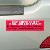 GOT WIT GILT?  ZO JA, JE BENT EEN FOOL! BUMPERSTICKER (Op auto)