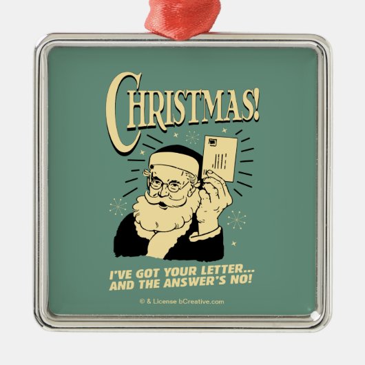 Got Your Letter The Answer's No Metalen Ornament (Voorkant)