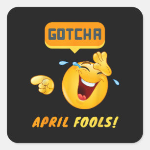 GOTCHA - 1 april grap Grappig Vierkante Sticker