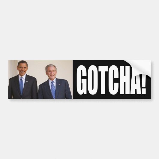 gotcha bumpersticker (Voorkant)