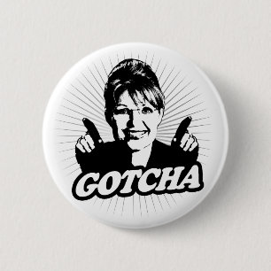 Gotcha Journalism Button