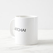 Gotcha! Mok motivatie offerte (Voorkant links)