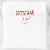 Gotcha! Ronde Sticker (Tas)