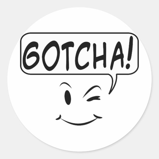 Gotcha! Ronde Sticker (Voorkant)