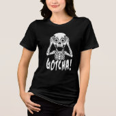 Gotcha, Spooky Style! Tri-Blend Shirt (Voorkant)