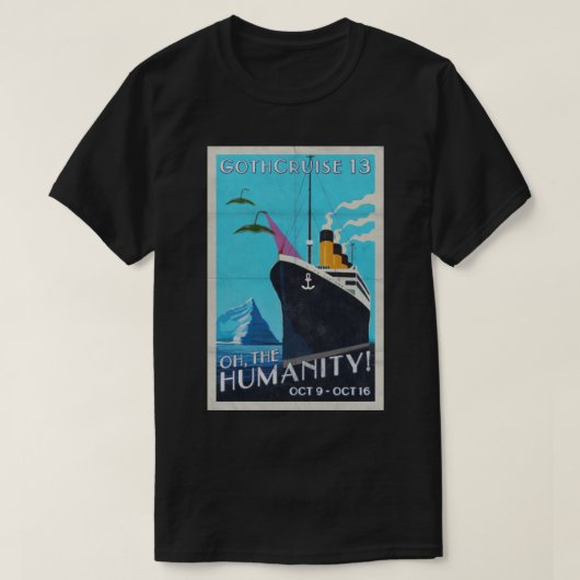 GothCruise 13: Oh, het Humanity 1-side shirt (Design voorkant)