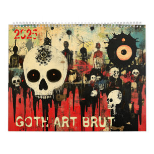 Gothic Art Brut 2025 Kalender