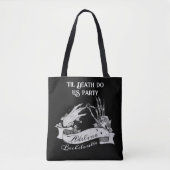 Gothic Bruid of Sterf tot de Dood Vrijgezellenweek Tote Bag (Voorkant)