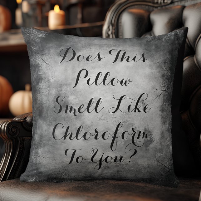 Gothic Chloroform Funny Halloween Kussen (Funny Halloween Throw Pillow)