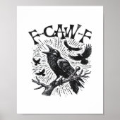 Gothic Crow F-Caw-F Humor Funny Essential Retro Cl Poster (Voorkant)