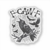 Gothic Crow F-Caw-F Humor Funny Essential Retro Cl Sticker (Voorkant)