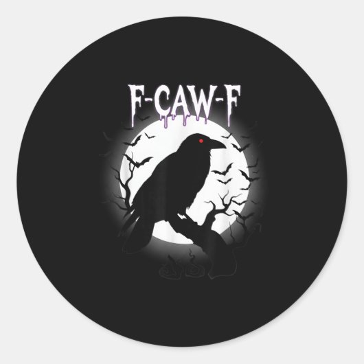 Gothic Crow F-caw-f Moon Halloween Tee Ronde Sticker (Voorkant)