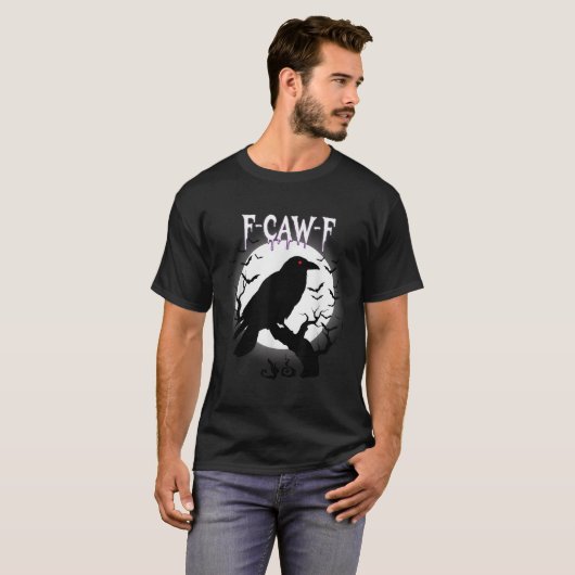 Gothic Crow F-caw-f Moon Halloween Tee  T-shirt (Voorkant volledig)