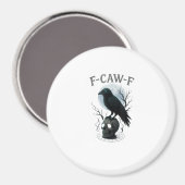 Gothic Crow F Caw F Raven Skull Halloween Graphic  Magneet (Voorkant / Achterkant)