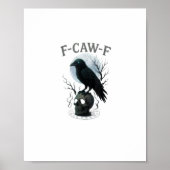 Gothic Crow F Caw F Raven Skull Halloween Graphic  Poster (Voorkant)