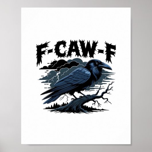 Gothic Crow Funny Humor F-Caw-F Essential Minimal  Poster (Voorkant)