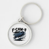 Gothic Crow Funny Humor F-Caw-F Essential Minimal  Sleutelhanger (Voorkant)