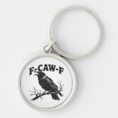 Gothic Crow Humor F-Caw-F Funny Essential Sleutelhanger (Voorkant)