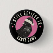 Gothic Crow Santa Caws Pink and Black Holiday Ronde Button 3,2 Cm (Voorkant)