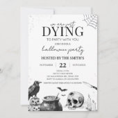 Gothic Dying to Party Halloween Uitnodiging (Voorkant)