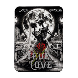 Gothic Echte Liefde Blijft , Aangepaste Namen Magneet