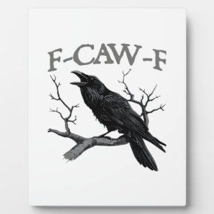 Gothic F-Caw-F Grappige Kraai Humor Essentiële Vin Fotoplaat