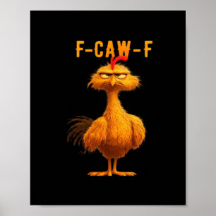Gothic F-Caw-F Kraai Grappige Humor Poster