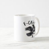 Gothic Funny F Caw F Crow Aesthetic Casual Look Koffiemok (Voorkant rechts)