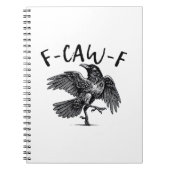 Gothic Funny F Caw F Crow Aesthetic Casual Look Notitieboek (Voorkant)