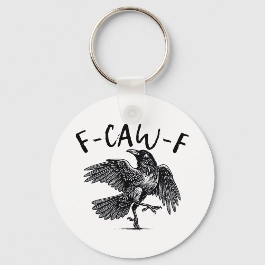 Gothic Funny F Caw F Crow Aesthetic Casual Look Sleutelhanger (Voorkant)