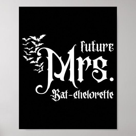Gothic Future Mrs Bruid Bijpassende Vleermuis Bach Poster (Voorkant)