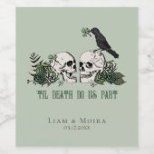 Gothic Green Til Death Ierse bruiloft Bloemen Sche Wijn Etiket (Enkel label)