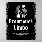 Gothic Halloween Skelet Broomstick Limbo Sign Poster (Voorkant)