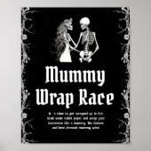 Gothic Halloween Skeleton Mummy Wrap Race Sign Poster (Voorkant)