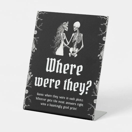 Gothic Halloween Vrijgezellenfeest Waar waren ze? Reclamebord Met Voetstuk (Voorkant)